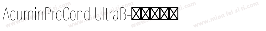 AcuminProCond UltraB字体转换